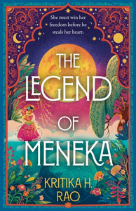 Legend of Meneka - Kritika H. Rao