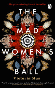 Mad Women's Ball - Victoria Mas