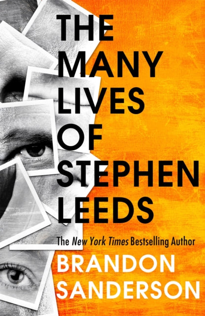 Many Lives of Stephen Leeds - Brandon Sanderson
