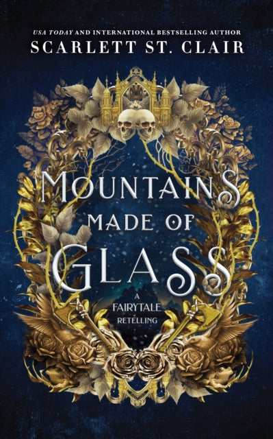 Mountains Made of Glass - Scarlett St. Clair