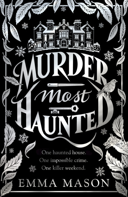 Murder Most Haunted - Emma Mason (Hardcover)