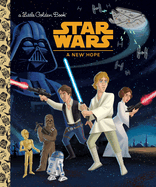 Star Wars: A New Hope - Little Golden Book (Hardcover)
