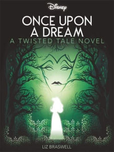 Once Upon a Dream - Liz Braswell