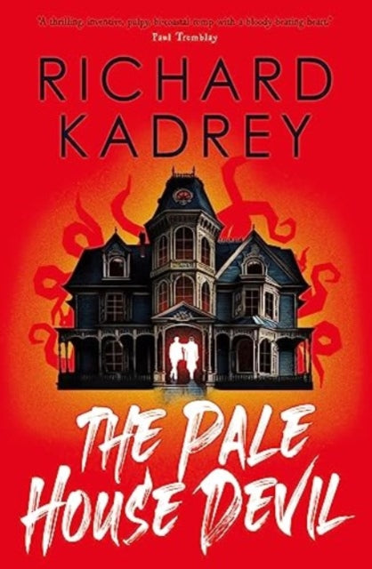 Pale House Devil - Richard Kadrey