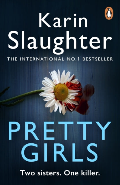 Pretty Girls - Karin Slaughter