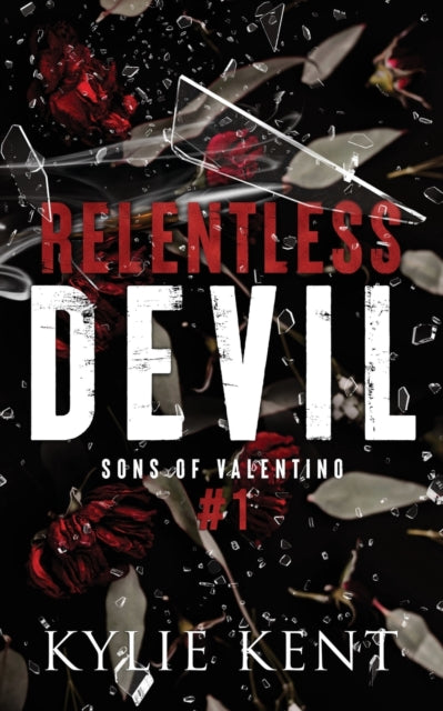 Relentless Devil - Kylie Kent