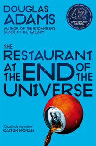 Restaurant at the End of the Universe - Douglas Adams