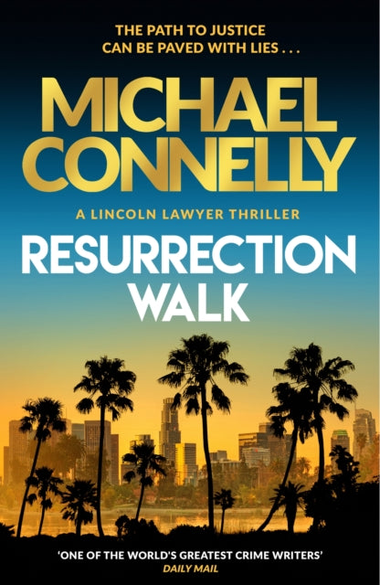 Resurrection Walk - Michael Connelly