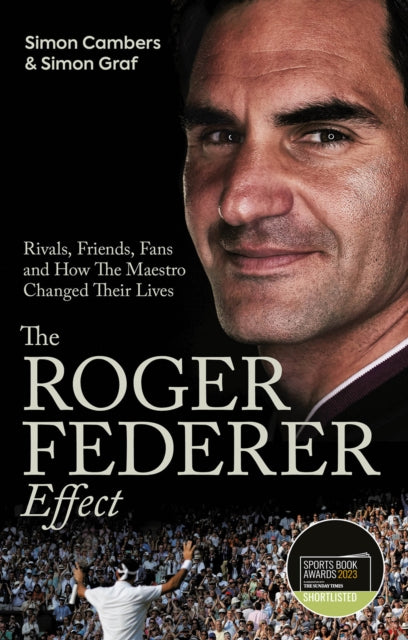 Roger Federer Effect - Simon Cambers