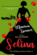 Selina - Minerva Spencer