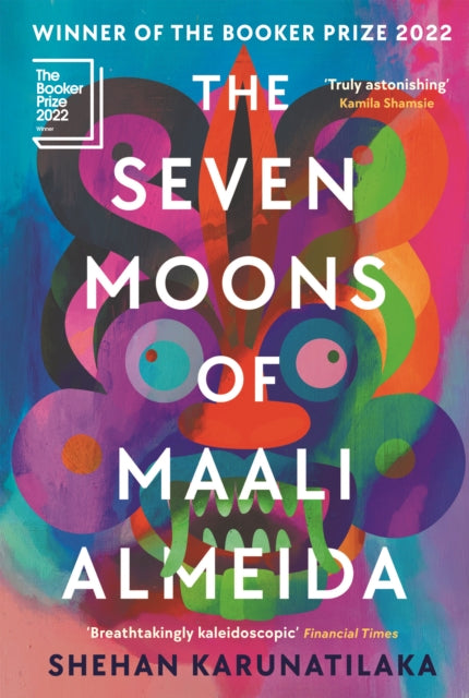 Seven Moons of Maali Almeida - Shehan Karunatilaka