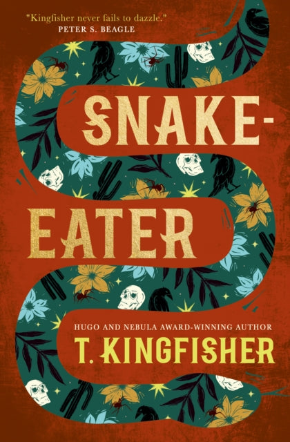 Snake-Eater - T. Kingfisher (Hardcover)