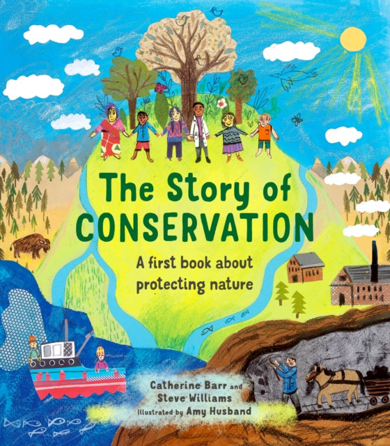 Story of Conservation - Catherine Barr (Hardcover)