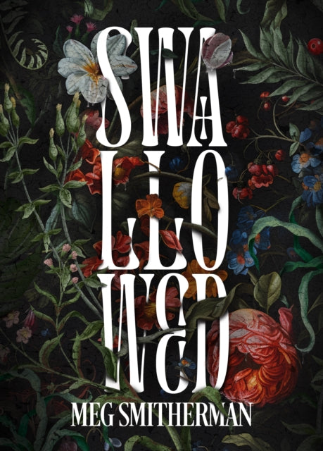 Swallowed - Meg Smitherman