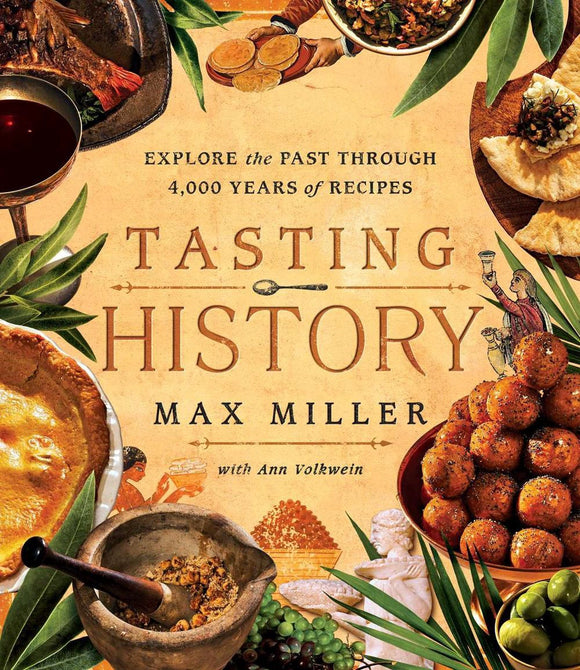 Tasting History - Max Miller (Hardcover)