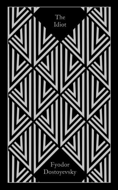 Idiot - Fyodor Dostoevsky (Hardcover)