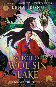 Sacred Bone 2: Witch of Wol Sin Lake - Lena Jeong