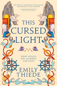 This Cursed Light - Emily Thiede (Hardcover)