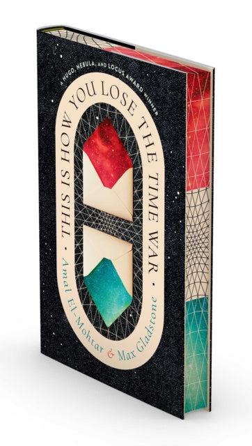 This Is How You Lose the Time War - Amal El-Mohtar (Deluxe Hardcover)