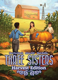 Three Sisters (Harvest Edition)