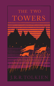 LOTR 2: The Two Towers - J.R.R. Tolkien (Hardcover)