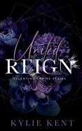 United Reign - Kylie Kent
