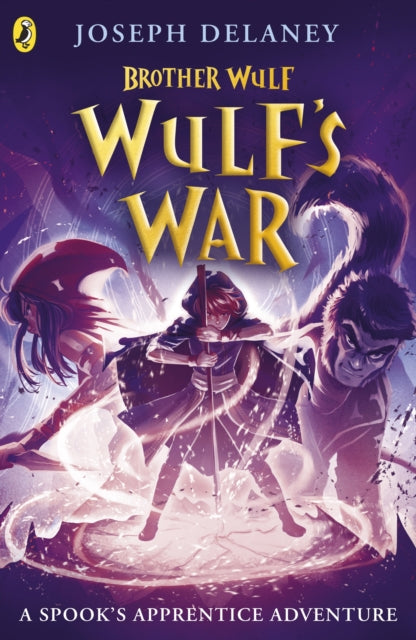 Brother Wulf: Wulf's War - Joseph Delaney