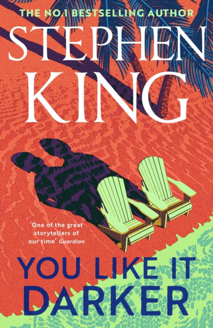 You Like It Darker - Stephen King (UK Hardcover)