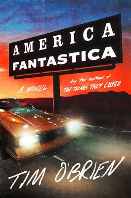America Fantastica - Tim O'Brien (Hardcover)