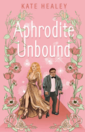 Olympus Inc. 2: Aphrodite Unbound - Kate Healey