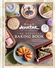 Avatar Official Baking Book - Jenn Fujikawa (Hardcover)