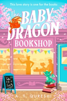 Baby Dragon 3: Baby Dragon Bookshop - A.T. Qureshi - January 29th, 2026