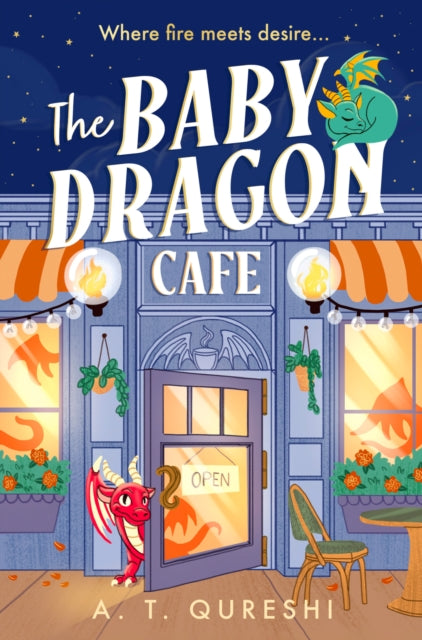 Baby Dragon 1: Baby Dragon Café - A.T. Qureshi