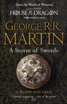 Storm of Swords 2: Blood and Gold - George R. R. Martin