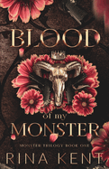 Blood of My Monster - Rina Kent (Special Edition)
