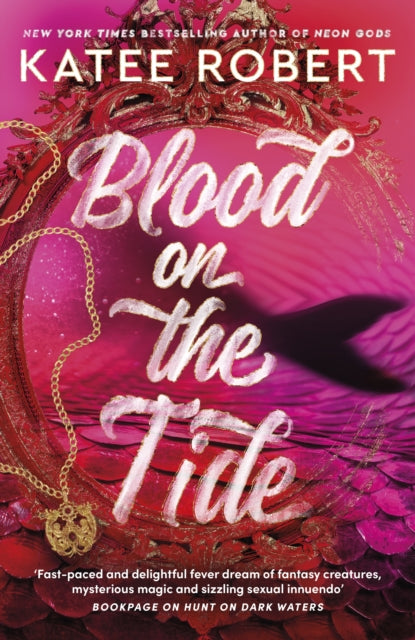 Blood On The Tide - Katee Robert (Hardcover
