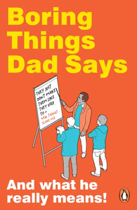 Boring Things Dad Says - Rupert Baxter