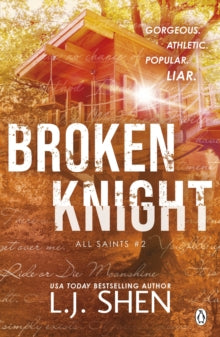 All Saints 2: Broken Knight - L. J. Shen