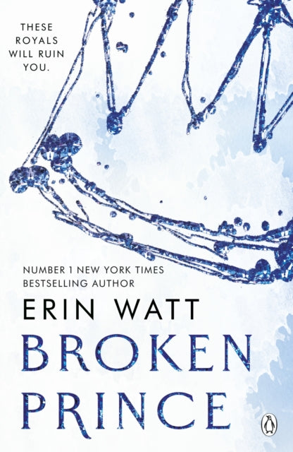 Royals 2: Broken Prince - Erin Watt