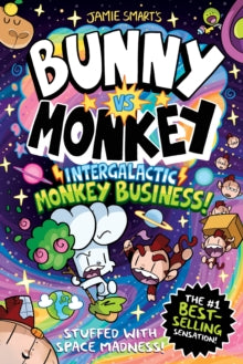 Bunny vs Monkey: Intergalactic Monkey Business! - Jaimie Smart (Hardcover)