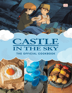 Castle in the Sky Official Cookbook (Hardcover)