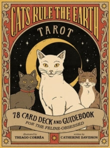 Cats Rule the Earth Tarot -  Catherine Davidson