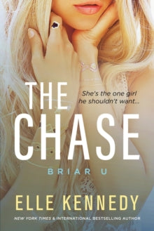 Briar U 1: The Chase - Elle Kennedy