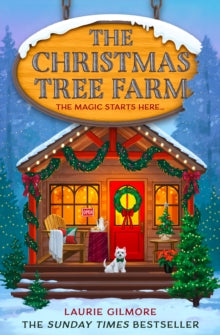 Dream Harbor 3: Christmas Tree Farm - Laurie Gilmore