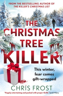 Christmas Tree Killer - Chris Frost
