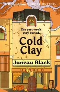 Shady Hollow 2: Cold Clay - Juneau Black