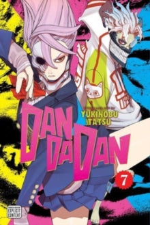 Dandadan vol. 7 -  Yukinobu Tatsu