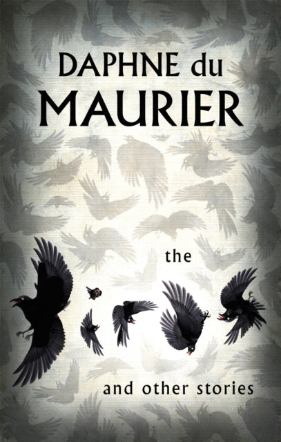 The Birds And Other Stories - Daphne du Maurier