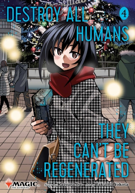 Destroy All Humans. They Can't Be Regenerated 4 - Katsura Ise