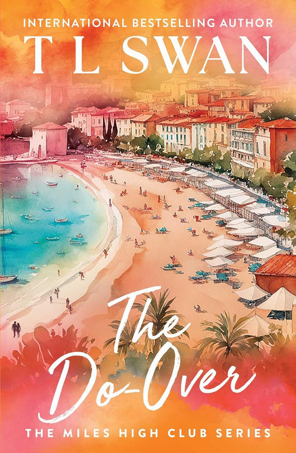 Miles High Club 4: The Do-over - T L Swan